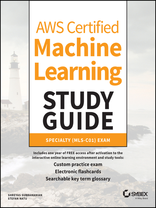 Title details for AWS Certified Machine Learning Study Guide by Shreyas Subramanian - Available